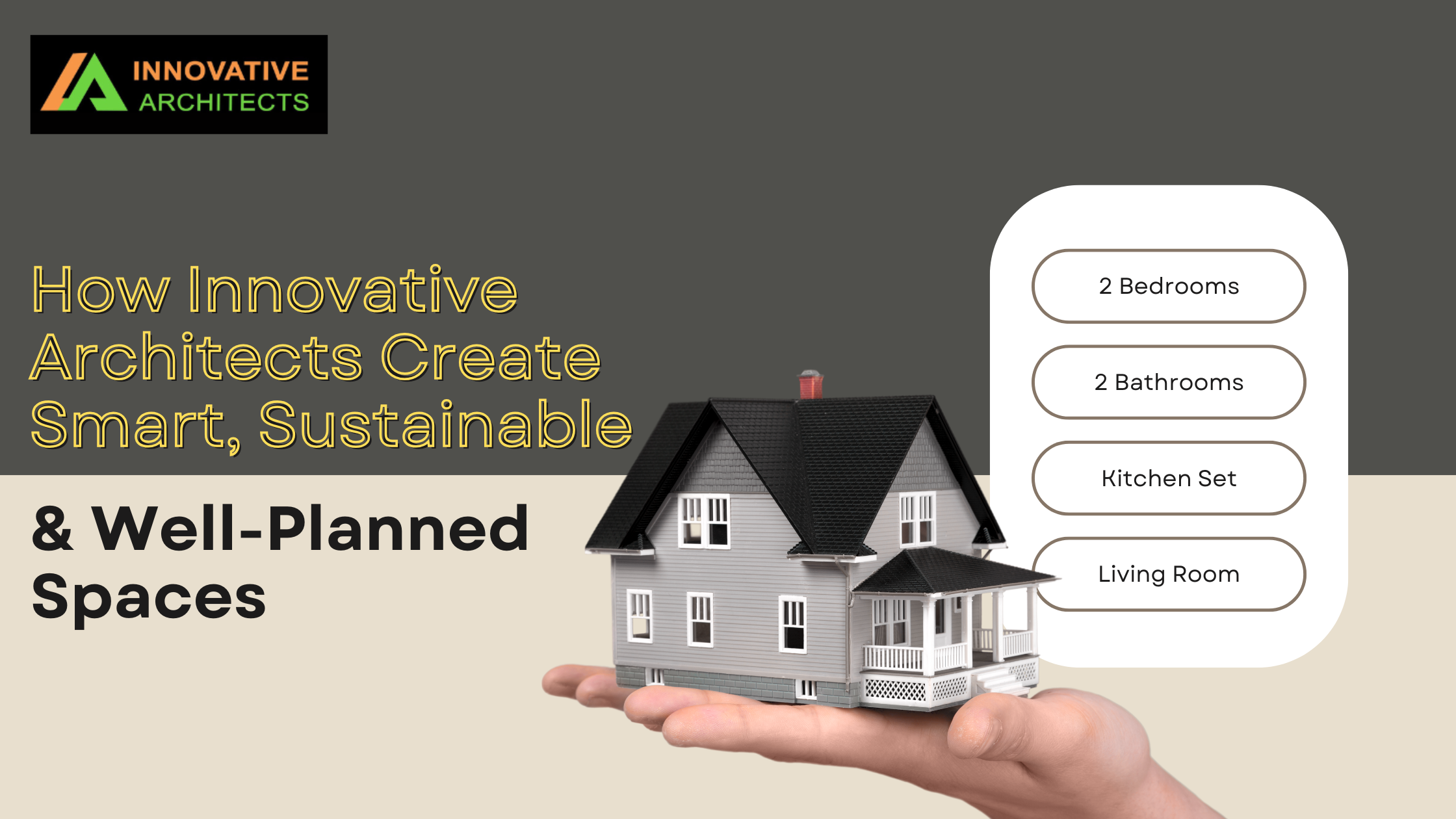 How Innovative Architects Create Smart, Sustainable & Well-Planned Spaces